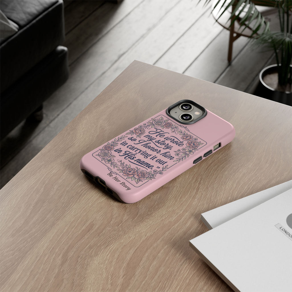 Floral Scripture iPhone Case — “He Wrote My Story” Christian Phone Case