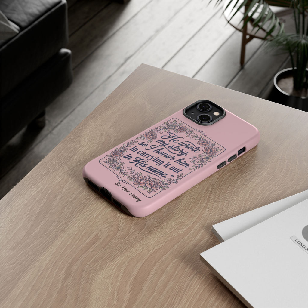 Floral Scripture iPhone Case — “He Wrote My Story” Christian Phone Case