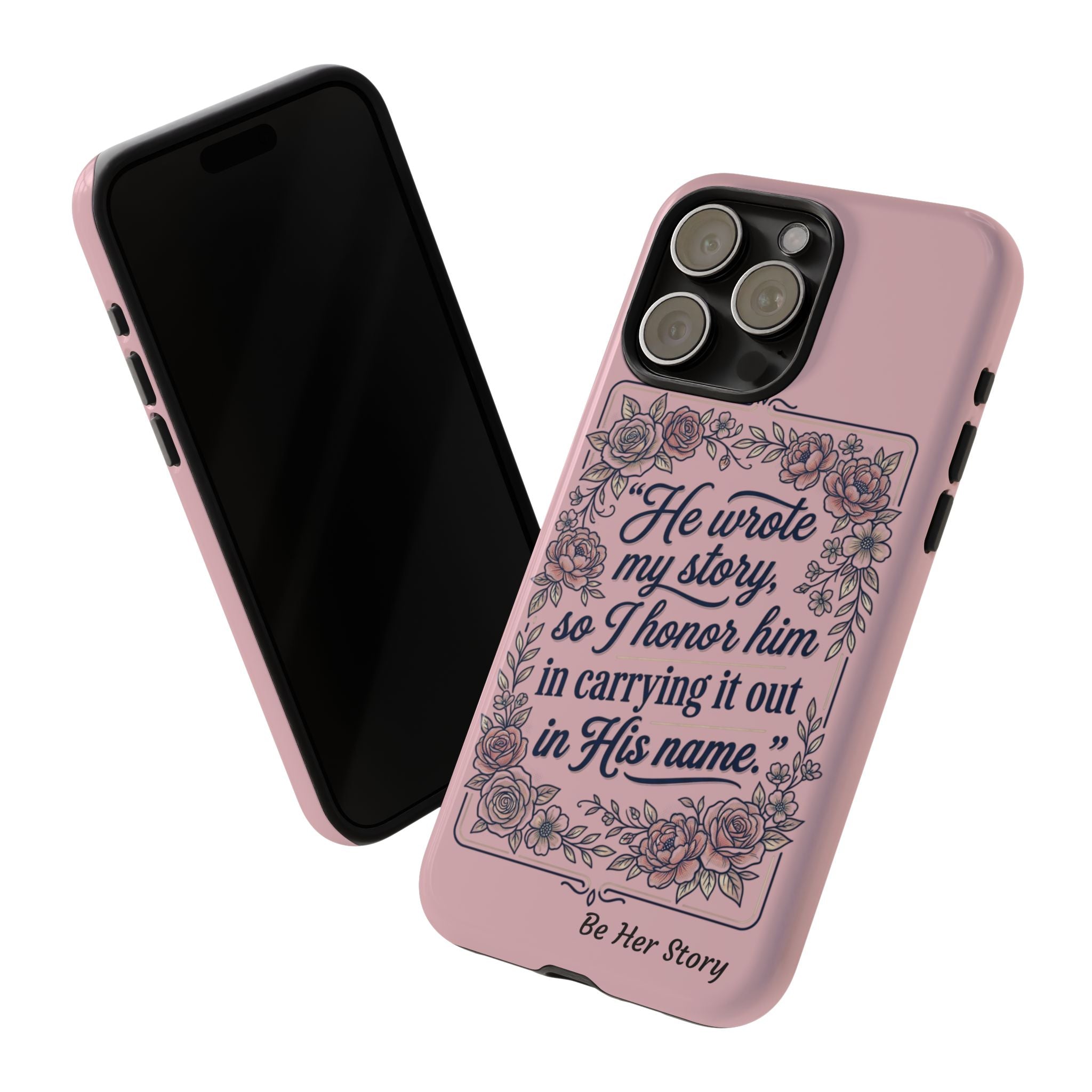 Floral Scripture iPhone Case — “He Wrote My Story” Christian Phone Case