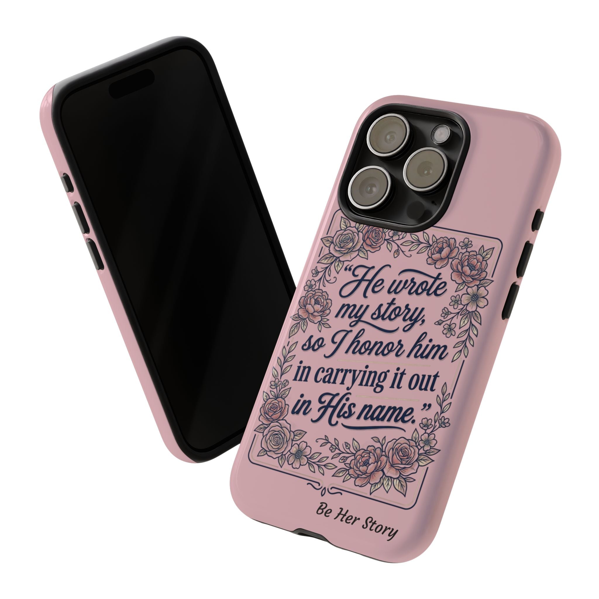 Floral Scripture iPhone Case — “He Wrote My Story” Christian Phone Case