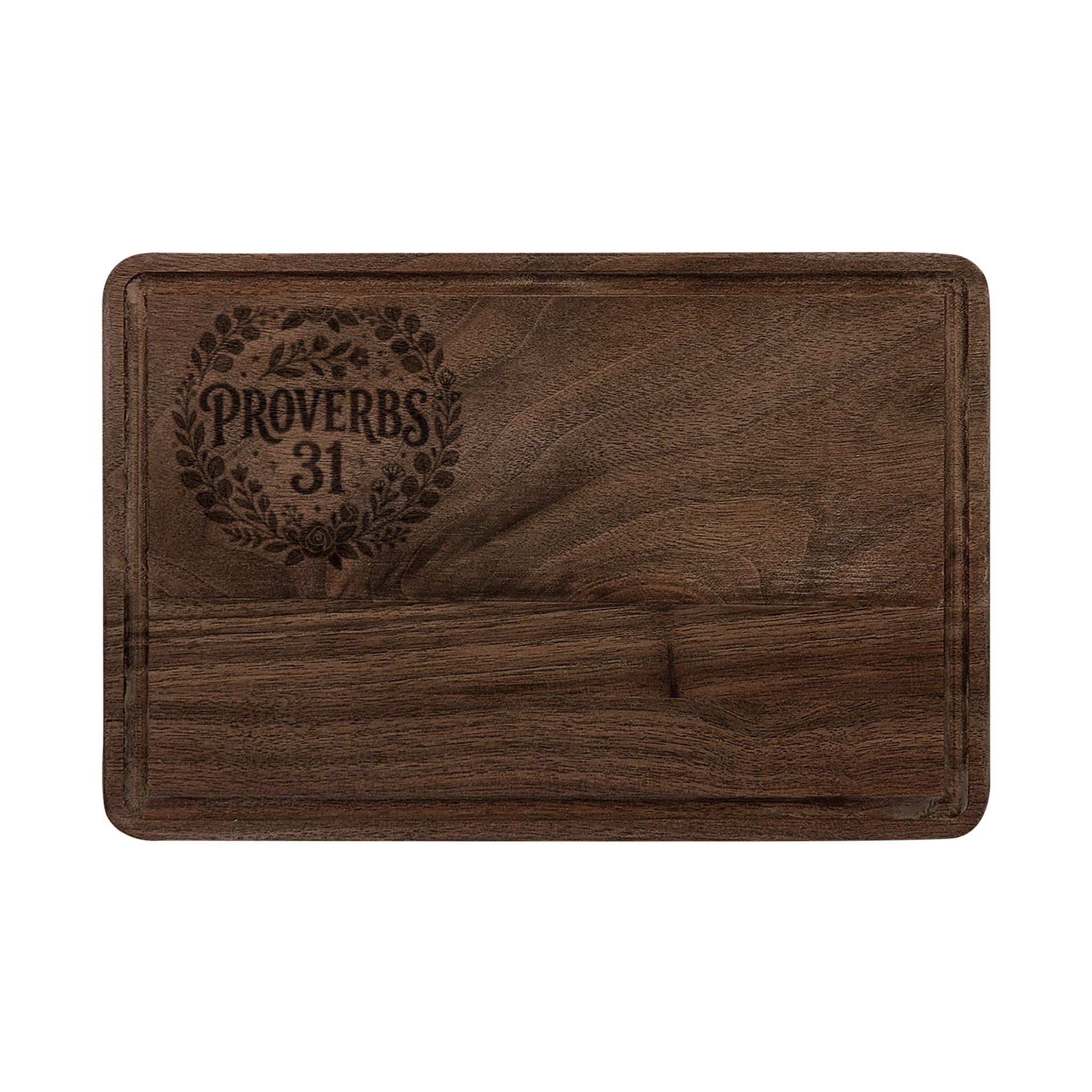 Proverbs 31 Engraved Wooden Cutting Board — Rustic Decorative Serving & Cheese Board
