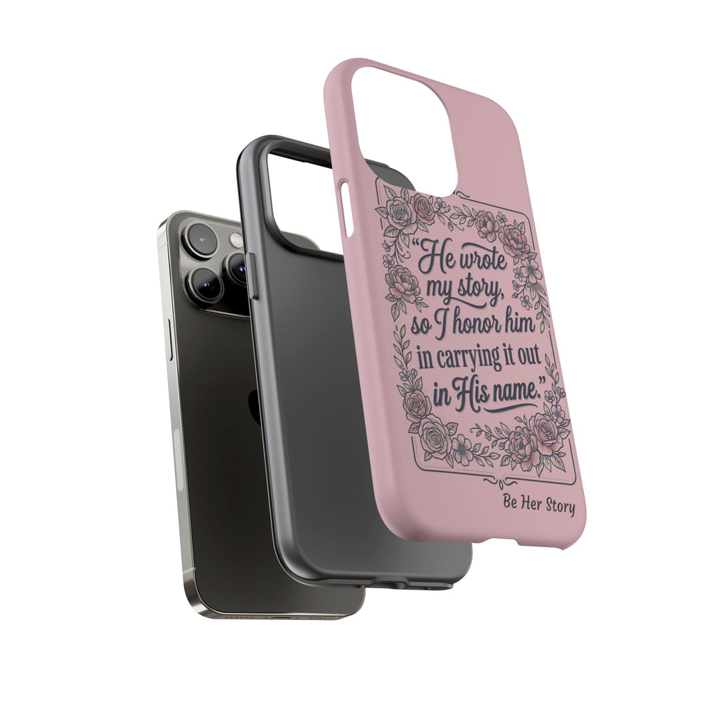 Floral Scripture iPhone Case — “He Wrote My Story” Christian Phone Case