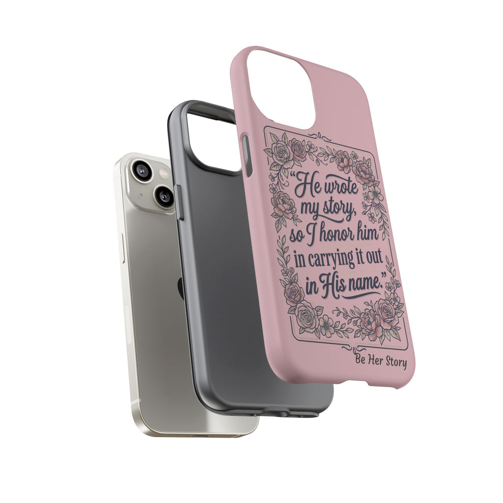 Floral Scripture iPhone Case — “He Wrote My Story” Christian Phone Case