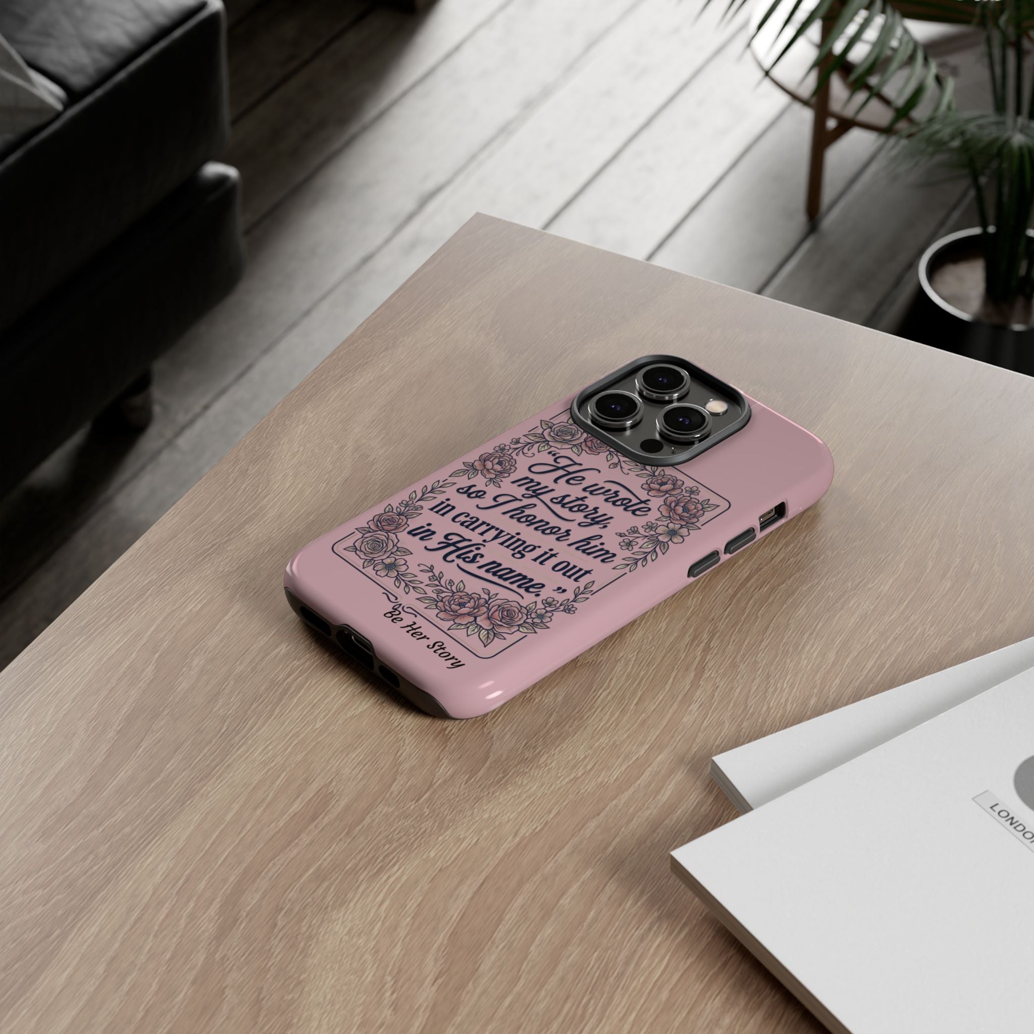 Floral Scripture iPhone Case — “He Wrote My Story” Christian Phone Case
